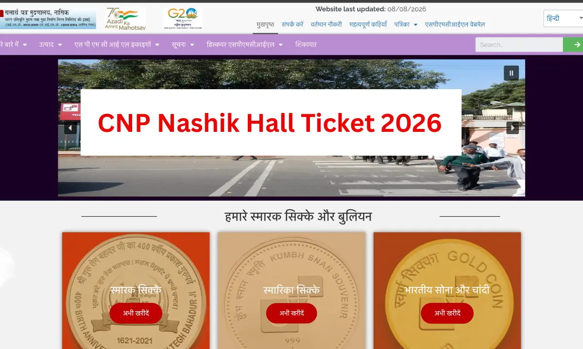 CNP Nashik Hall Ticket 2026: Download Admit Card Link, Exam Date Update At @cnpnashik.spmcil.com